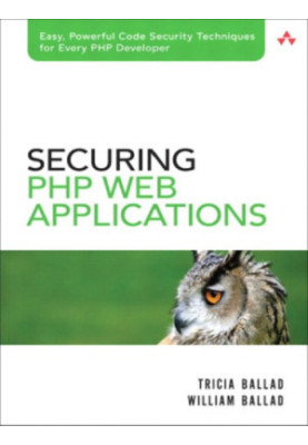 Securing PHP Web Applications