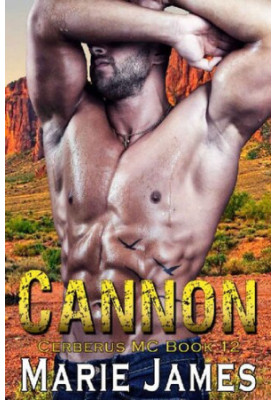 Cannon: Cerberus MC Book 12