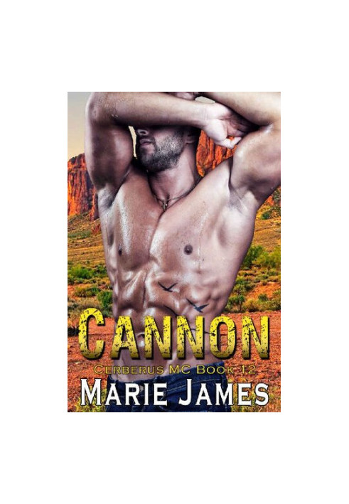 Cannon: Cerberus MC Book 12