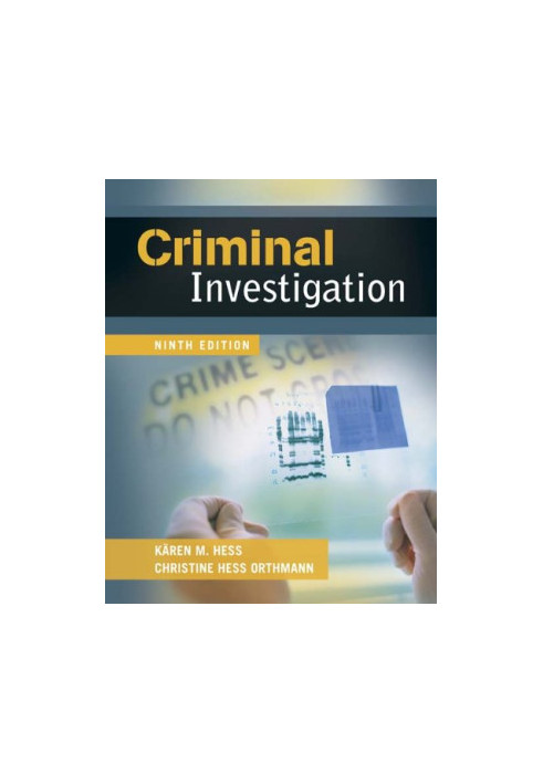 Criminal Investigation, 9th Edition