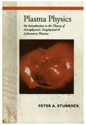 Plasma Physics: An Introduction to the Theory of Astrophysical, Geophysical and Laboratory Plasmas