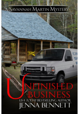 [A Savannah Martin Mystery 10] • Unfinished Business