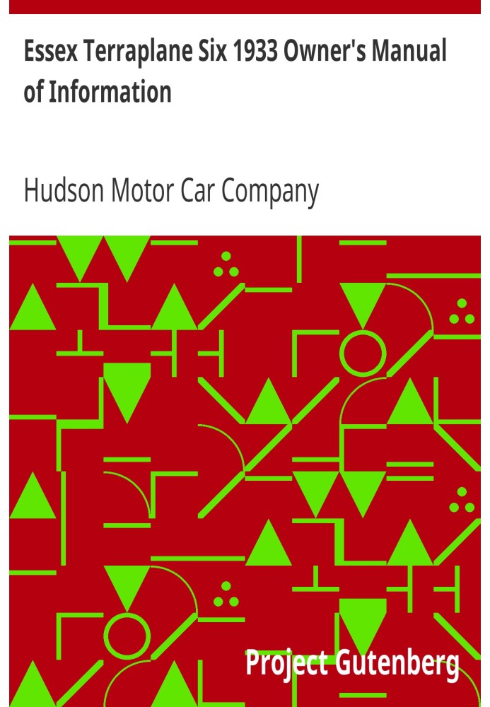 Essex Terraplane Six 1933 Информационное руководство пользователя