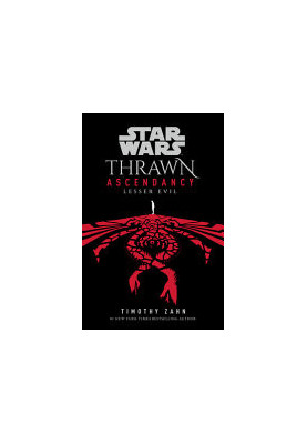 Lesser Evil (Star Wars: Thrawn Ascendancy, Book 3)