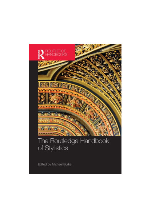 The Routledge Handbook of Stylistics