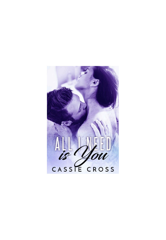 [All Series 02] • All I Need is You