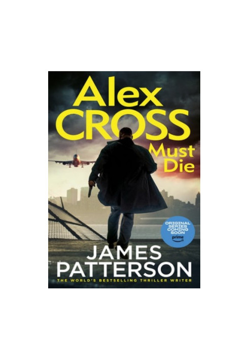 Alex Cross Must Die - Alex Cross 32