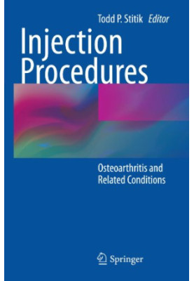 Injection Procedures - Osteoarthritis and Related Conditions