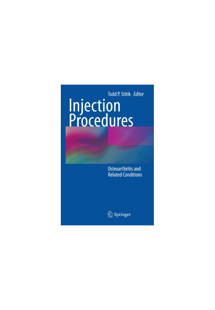Injection Procedures - Osteoarthritis and Related Conditions