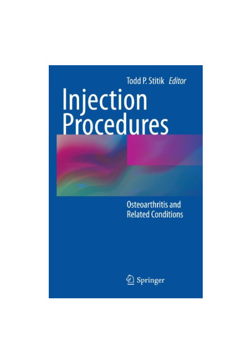 Injection Procedures - Osteoarthritis and Related Conditions