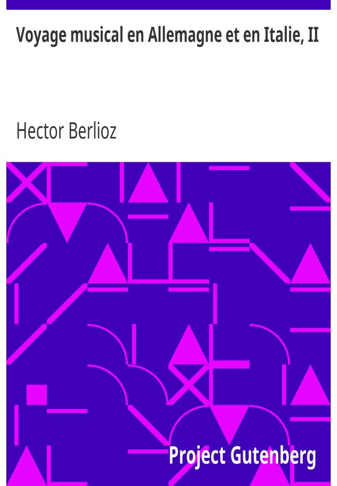 Музична подорож до Німеччини та Італії, II