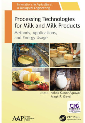 Processing Technologies for Milk and Milk Products: Methods, Applications, and Energy Usage