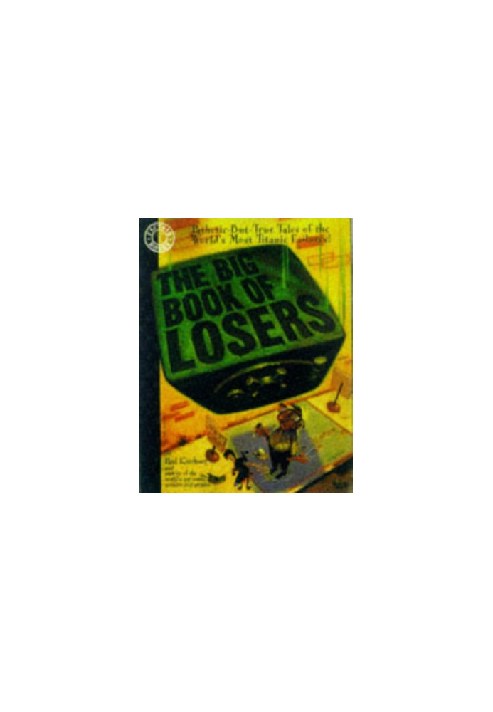 The Big Book of Losers
