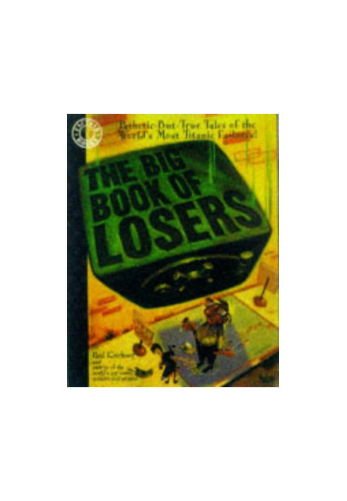 The Big Book of Losers