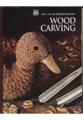 The Art Of Woodworking - Wood Carving