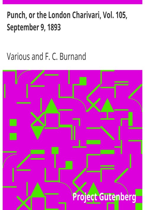 Панч, або Лондонський чаріварі, том. 105, 9 вересня 1893 р