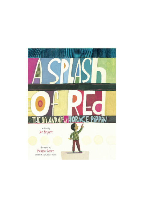 A splash of red: the life and art of Horace Pippin