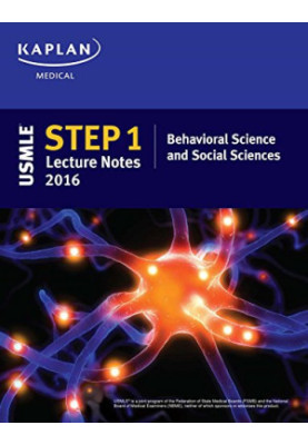 USMLE Step 1 Lecture Notes 2016: Behavioral Science and Social Sciences
