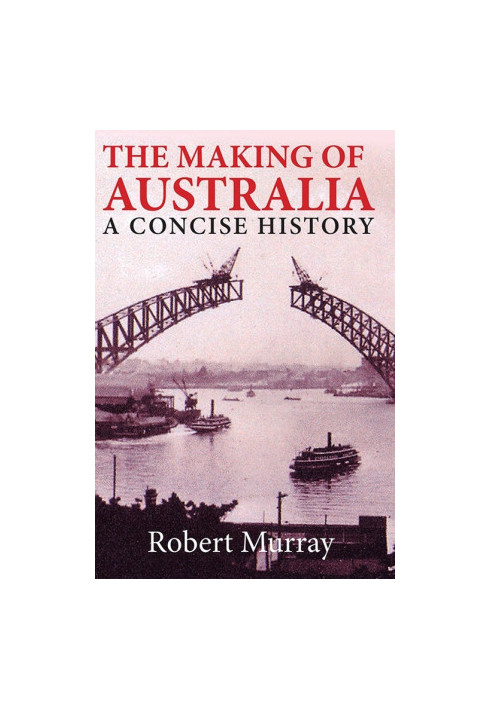 The Making of Australia