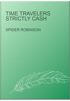 Time Travelers Strictly Cash