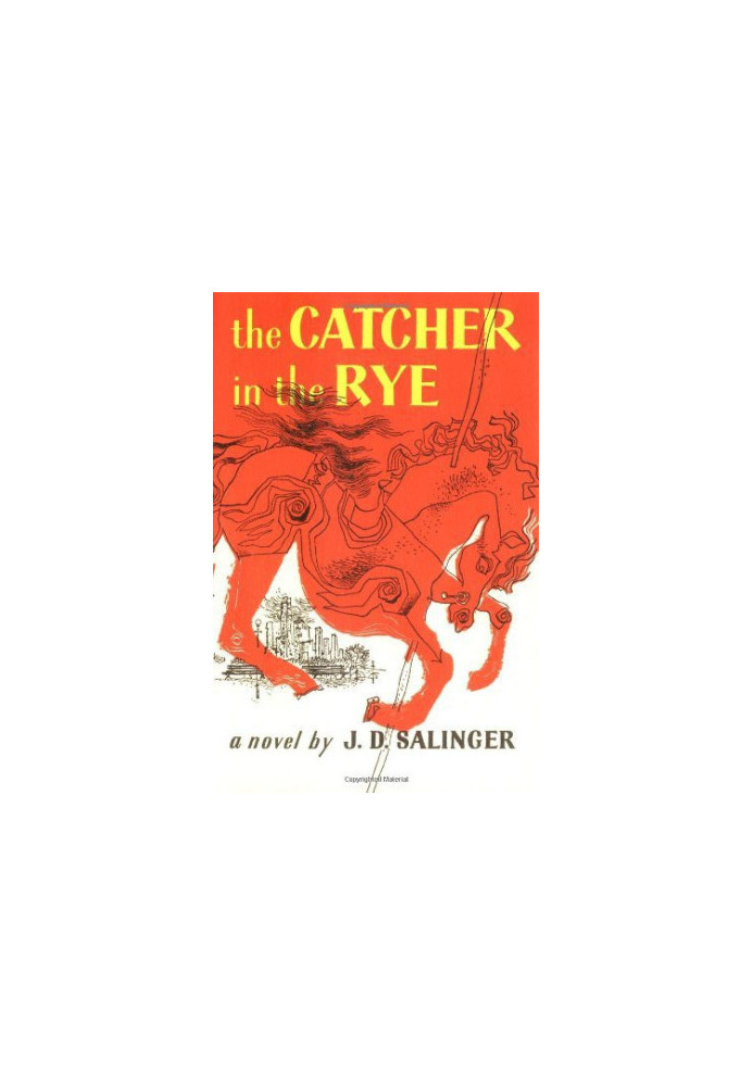 The Catcher in the Rye