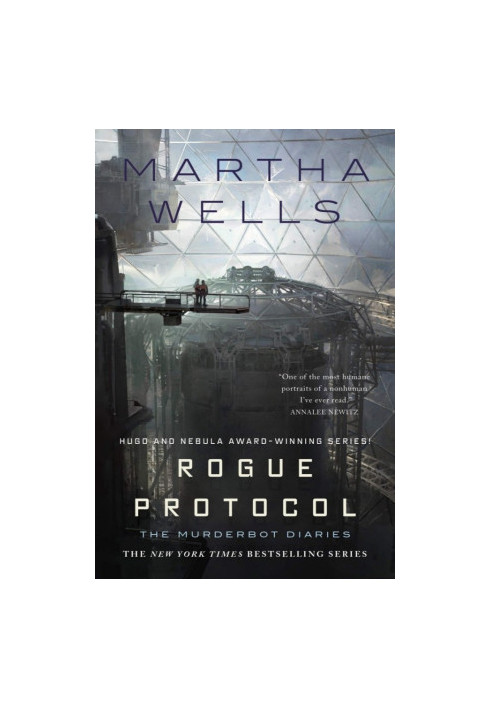 Rogue Protocol: The Murderbot Diaries