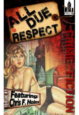 All Due Respect Issue 1