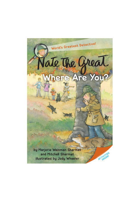 Nate the Great, Where Are You?