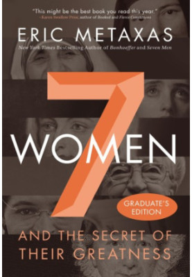 7 women: and the secret of their greatness