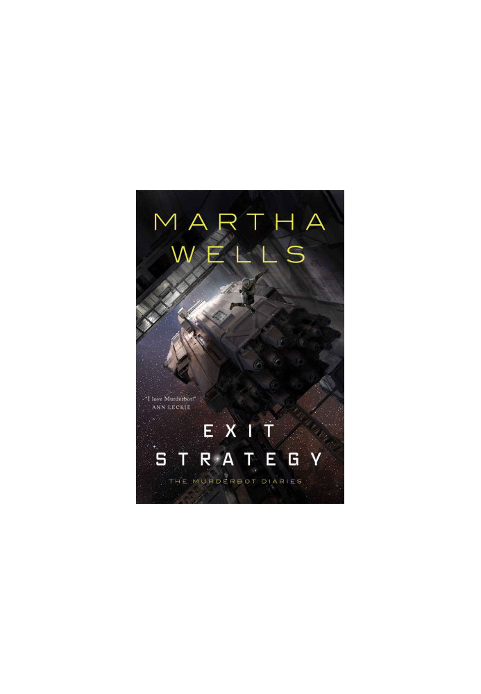 Exit Strategy: The Murderbot Diaries