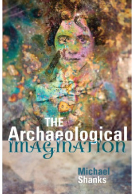 The Archaeological Imagination