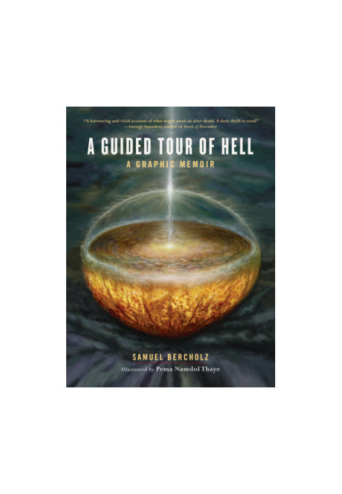 A guided tour of hell: a graphic memoir