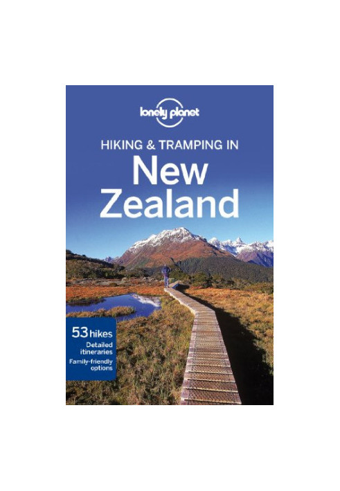 Lonely Planet Hiking & Tramping in New Zealand