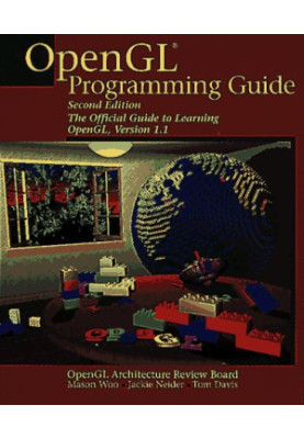 Opengl Programming Guide: The Official Guide to Learning Opengl, Version 1.1 (OTL)
