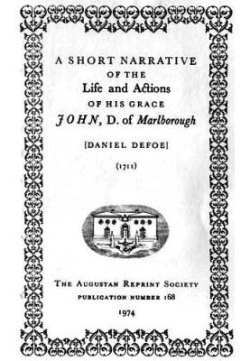 A Short Narrative of the Life and Actions of His Grace John, D. of Marlborough
