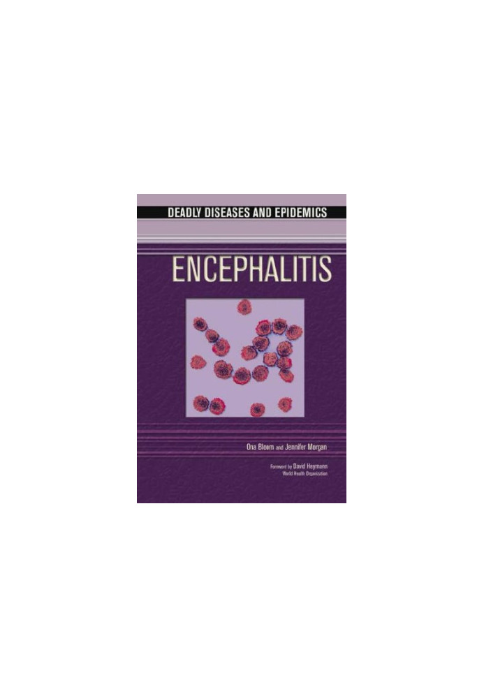 Encephalitis (Deadly Diseases and Epidemics)