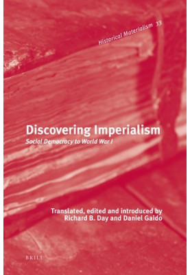 Discovering Imperialism: Social Democracy to World War I