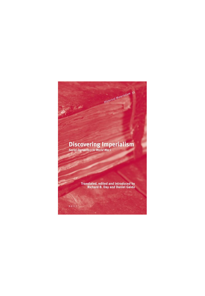 Discovering Imperialism: Social Democracy to World War I
