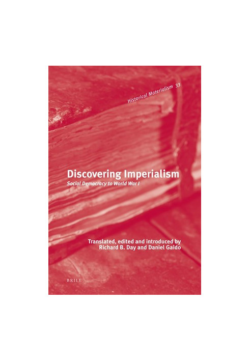 Discovering Imperialism: Social Democracy to World War I