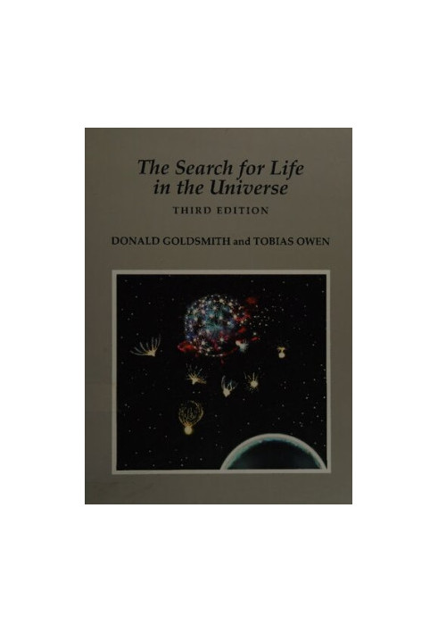 The Search For Life In The Universe