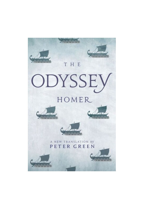 The Odyssey: A New Translation by Peter Green