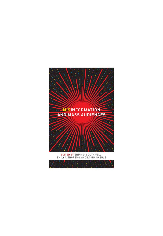 Misinformation and Mass Audiences