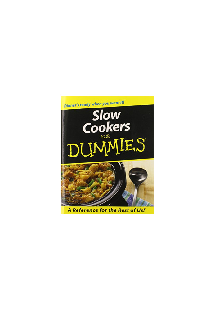 Slow cookers for dummies