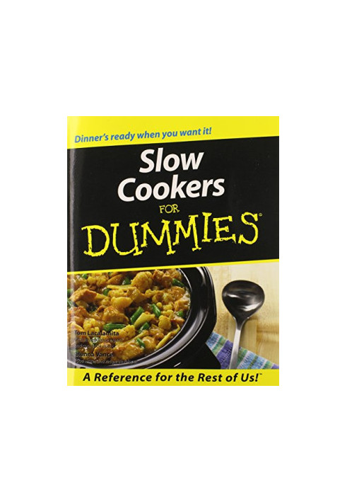 Slow cookers for dummies