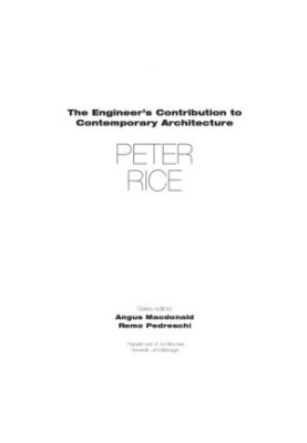 Engineer's Contribution To Contemporary Architecture: Peter Rice