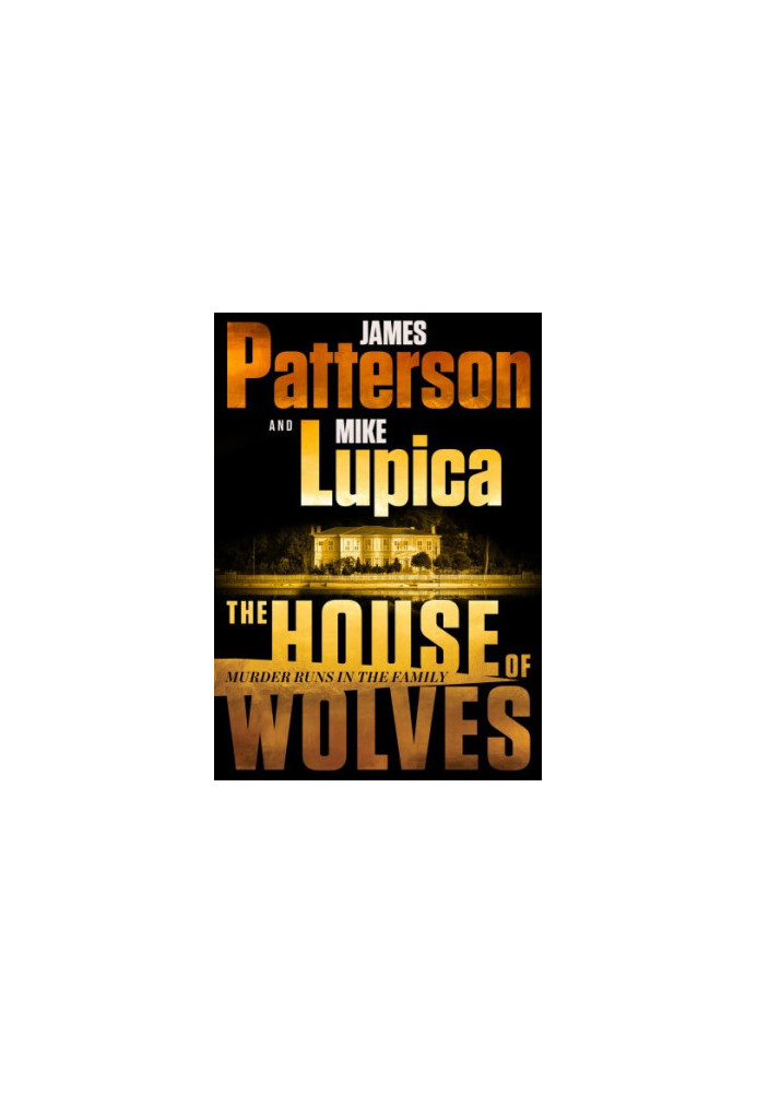 The House of Wolves