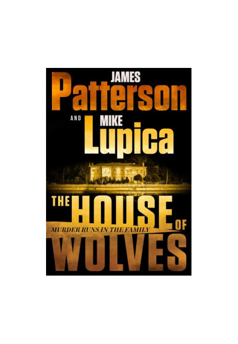The House of Wolves