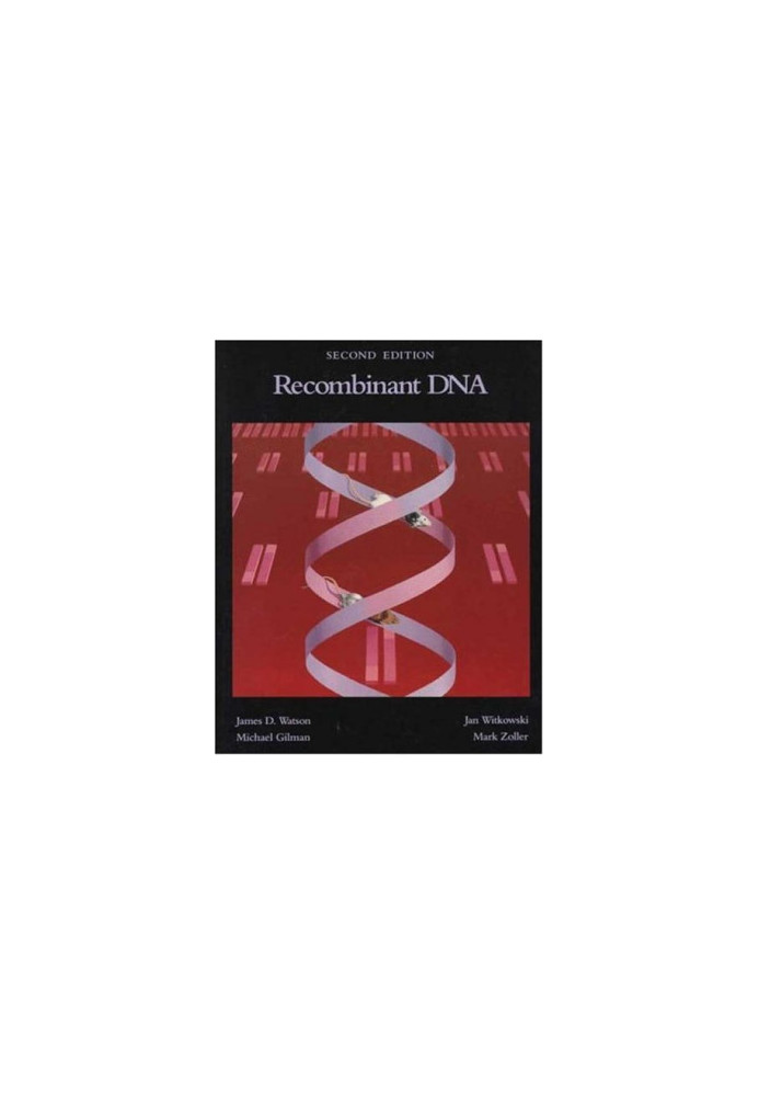 Recombinant DNA SECOND EDITION