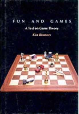 Fun and games: A text on game theory