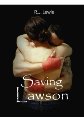 [Loving Lawson 02] • Saving Lawson